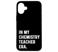 En Mi Química Profesor Era Ciencia Enseñar Ciencia Científico Carcasa para iPhone 16 Plus
