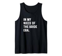 En mi sobrina de la era de la novia - despedida de soltera de boda Camiseta sin Mangas