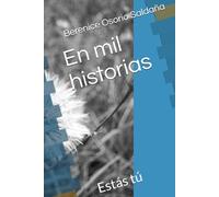 En mil historias: Estás tú