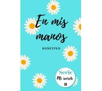 En mis manos: 2 (Mi secreto)