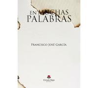 En muchas palabras