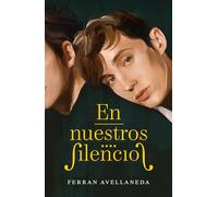En nuestros silencios (NARRATIVA GENERAL)