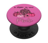 En Octubre usamos Conciencia sobre el cáncer de Mama de Calabaza Rosa PopSockets PopGrip Adhesivo