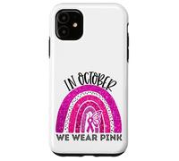 En Octubre, Use Pink Breast Cancer Awareness Month Rainbow Carcasa para iPhone 11