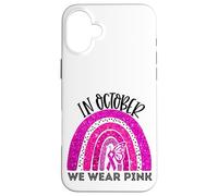En Octubre, Use Pink Breast Cancer Awareness Month Rainbow Carcasa para iPhone 16 Plus