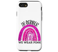 En Octubre, Use Pink Breast Cancer Awareness Month Rainbow Carcasa para iPhone SE (2020) / 7/8