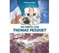 En Orbita Con Thomas Pesquet