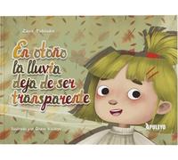 En otoño la lluvia deja de ser transparente