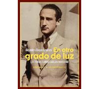 En otro grado de luz. Lecturas sobre Carlos Bousoño: 228 (Los Cuatro Vientos)