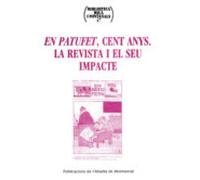 En Patufet Cent Anys. La Revista I El Seu Impacte