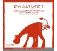 En Patufet: Teatre De Titelles