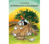En Pettson Se'n Va D'Acampada: 2 (En Pettson i en Findus)