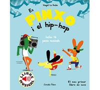 En Pinxo I El Hip-hop. Llibre Musical