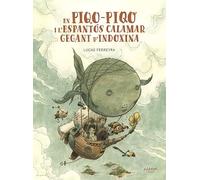 En piqo-piqo i l'espantos calamar gegant d'indoxina (Txikiberri)