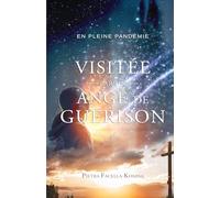 En pleine pandémie, visitée par un ange de guérison