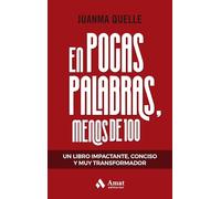 En Pocas Palabras Menos De 100