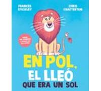 En Pol El Lleó Que Era Un Sol