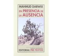 En presencia de la ausencia: 99 (Narrativa Contemporánea)