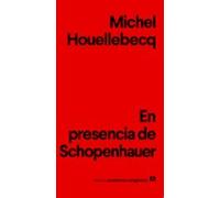 En Presencia De Schopenhauer