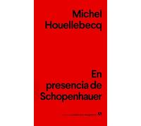 En presencia de Schopenhauer: 8 (Nuevos cuadernos Anagrama)