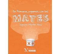 En Primaria, jugamos con las Mates: 1 (Libros de Texto)