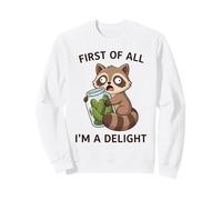 En Primer Lugar Im A Delight Raccoon Lover Pickle Sudadera