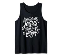En Primer Lugar, Jesús Piensa Que Soy un deleite Biblia Escritura Orar Camiseta sin Mangas