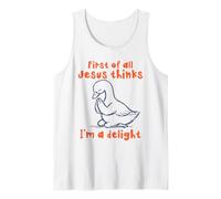 En Primer Lugar, Jesús Piensa Que Soy un Ganso de Las delicias Camiseta sin Mangas