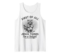 En Primer Lugar, Jesús Piensa Que Soy una Delicia Mapache Divertido Camiseta sin Mangas