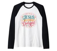 En Primer Lugar, Jesús Piensa Que Soy una Delicia Mujer Cristiana niña Camiseta Manga Raglan