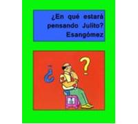 ¿en Qué Estará Pensando Julito? (ebook)