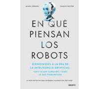 En Que Piensan Los Robots