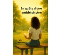 En quête d'une amitié sincère