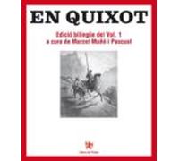 en quixot (ed. bilingüe del vol. 1)