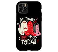 En realidad no está tan cansado hoy - Arte de positividad extraña Carcasa para iPhone 11 Pro