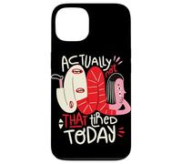 En realidad no está tan cansado hoy - Arte de positividad extraña Carcasa para iPhone 13