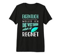 En Realidad, quería conquistar el Mundo, Pero lloviendo Camiseta Premium