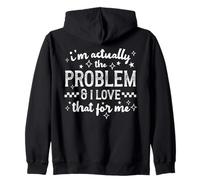 En Realidad, yo Soy el Problema y me Encanta Esa Divertida Cita de Humor Sudadera con Capucha