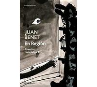 En Región. Cuentos completos 1 (Contemporánea | Narrativa)