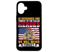 En reverencia y Homenaje a los héroes caídos Nunca lo Haremos Carcasa para iPhone 16 Plus