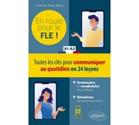 En route pour le FLE ! A1-A2 | Charlotte Royer Bahja