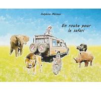En route pour le safari