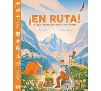 ¡En ruta!: Una guía completa para pequeños senderistas (ÉCCOMI) (Álbum ilustrado práctico)