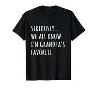 En Serio, Todos Sabemos Que Soy la Familia Divertida Favorita del Abuelo Camiseta