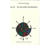 En Si Ni Un Solo Momento (premio De Poesia Jose Hierro 2020)