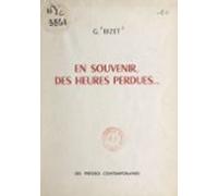 En Souvenir Des Heures Perdues... (ebook)