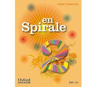 En Spirale 2. Cahier d'exercices + Grammaire