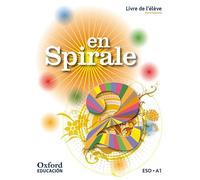 En Spirale 2. Livre de l'élève
