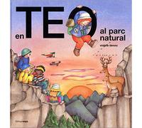 En Teo al parc natural (En Teo descobreix món)