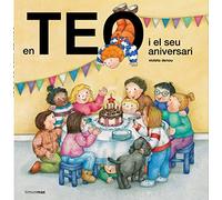 En Teo i el seu aniversari (En Teo descobreix món)
